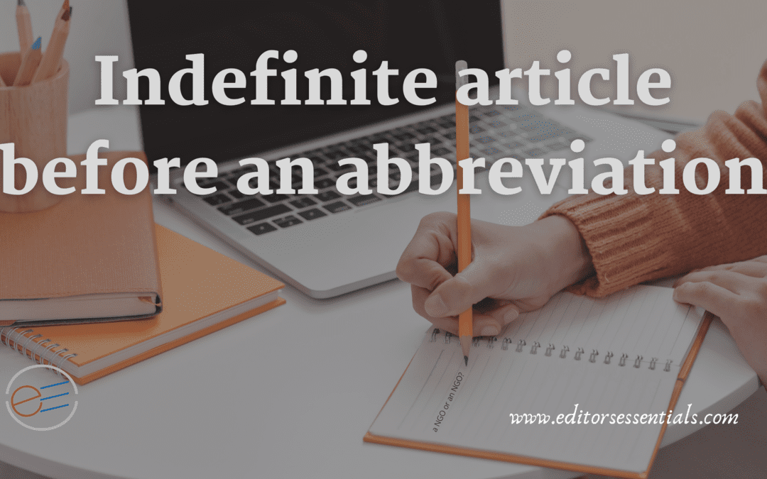 Which indefinite article goes before an abbreviation?