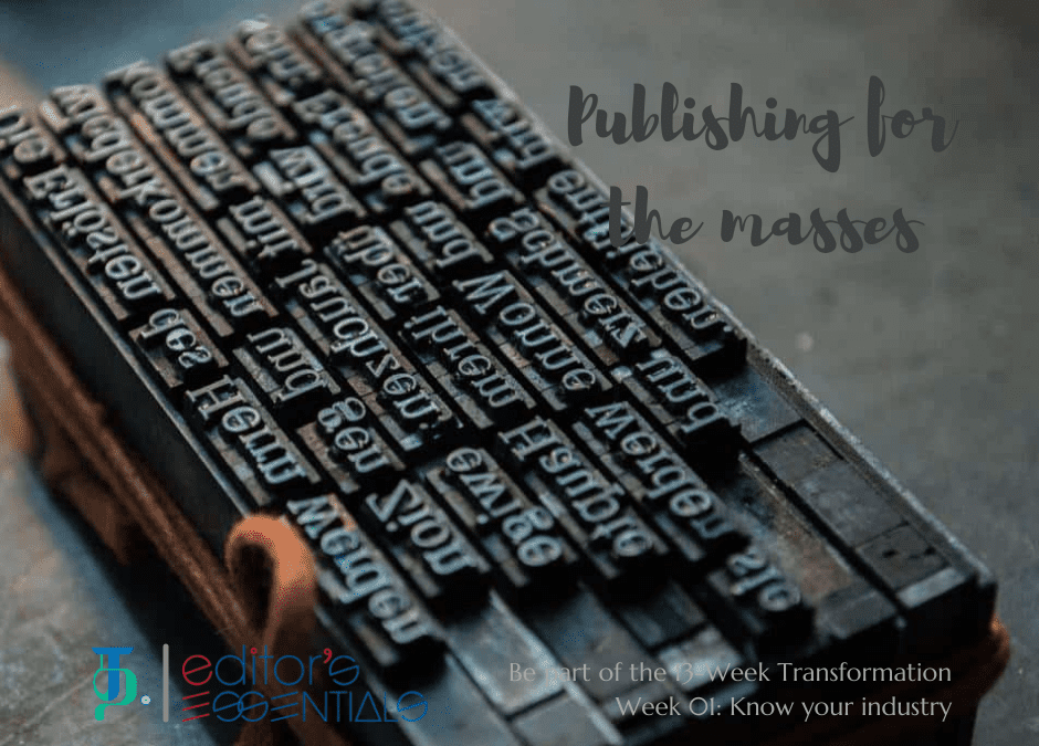 Week 01, Day 01: Publishing for the masses 