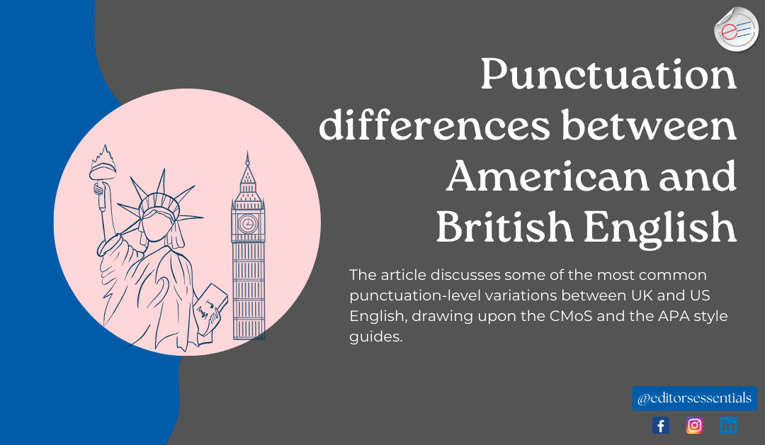 Punctuation differences between American and British English